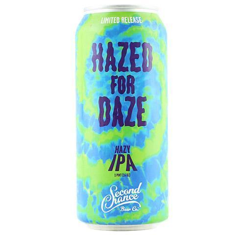 Second Chance Hazed For Daze 