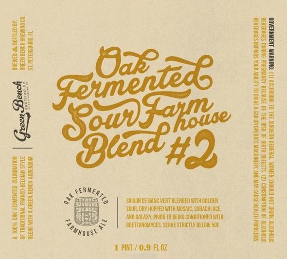Green Bench Oak Fermented Sour Farmhouse Blend #2 