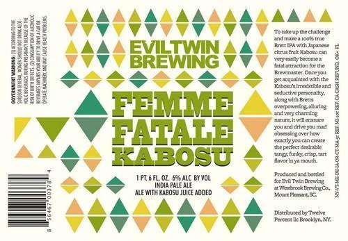 Evil Twin Femme Fatale Kabosu Brett IPA 