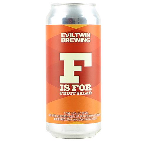 Evil Twin F Is For Fruit Salad 